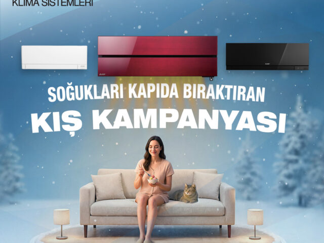 Mitsubishi Electric Türkiye’den Kışa Konforlu Başlangıç Fırsatları