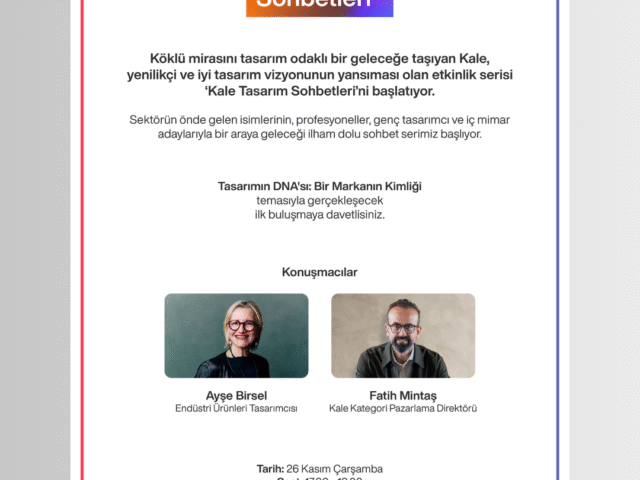 Kale Tasarım Sohbetleri Başlıyor