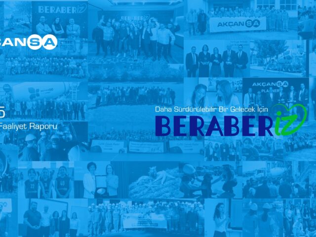 Akçansa, 2025 Entegre Faaliyet Raporu’nu Yayınladı