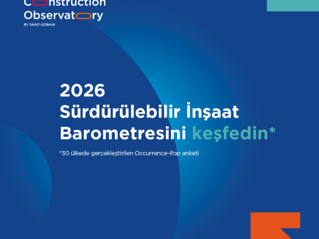 İnşaat sektörünün geleceğini finans belirleyecek; SÜRDÜRÜLEBİLİRLİKTE YENİ GÜÇ BANKALAR VE  SİGORTACILAR